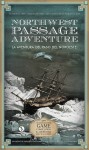 Northwest passage adventure